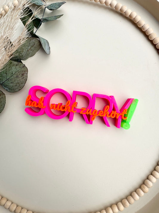 STL Druck Datei Sorry hab nicht zugehört!